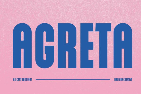 Agreta: A Modern Sans Serif Font for Bold Campaigns