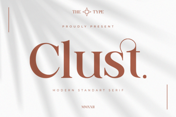 Clust: A Modern Serif Font for Digital Elegance