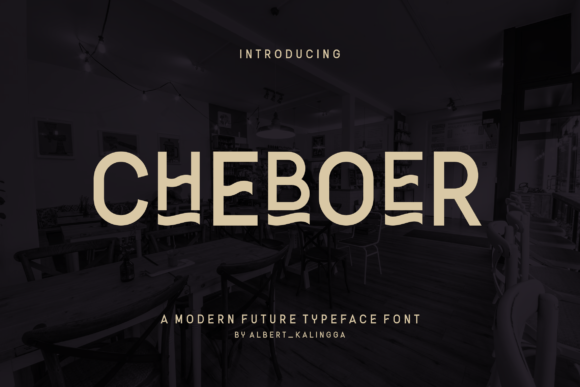 Discover Cheboer: A Bold Sans Serif Font for Modern Branding