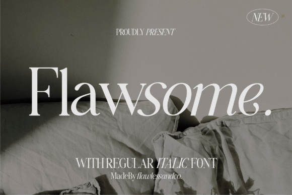 Flawsome: The Serif Font That Elevates Your Campaigns