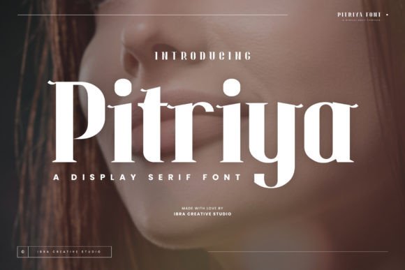 Pitriya: A Serif Font with Timeless Elegance