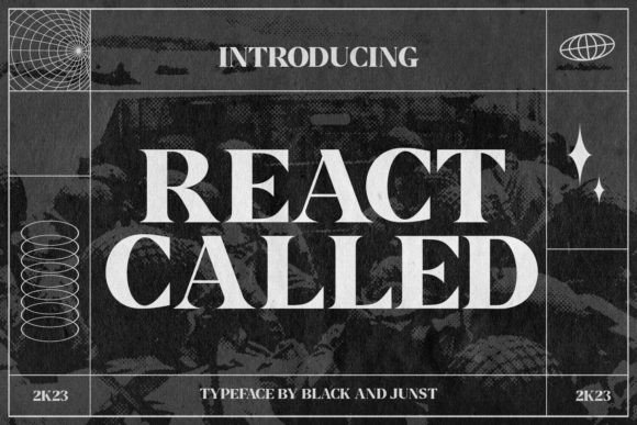 React Called: A Serif Font That Elevates Campaign Design