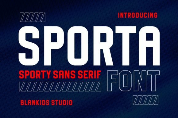 Sporta: A Bold Sans Serif Font for Editorial Design