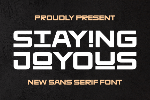 Staying Joyous: A Font That Brings Modern Charm to Handmade Creations